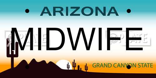 MIDWIFE Arizona License Plate