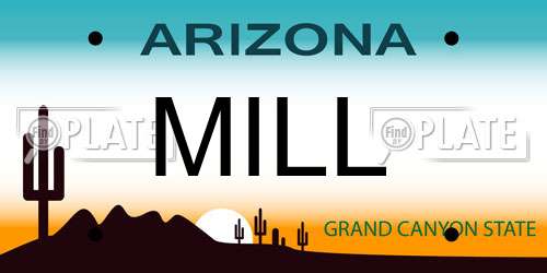 MILL Arizona License Plate