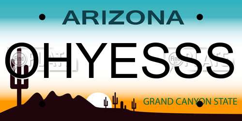 OHYESSS Arizona License Plate