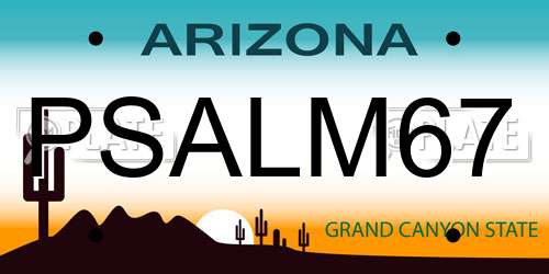 PSALM67 Arizona License Plate