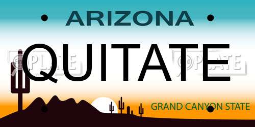 QUITATE Arizona License Plate