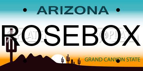 ROSEBOX Arizona License Plate