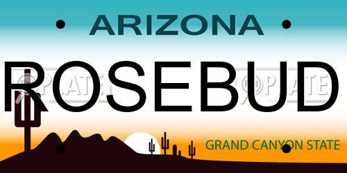 ROSEBUD Arizona License Plate