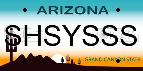 SHSYSSS Arizona License Plate