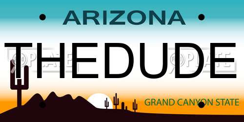 THEDUDE Arizona License Plate