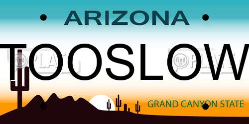 TOOSLOW Arizona License Plate