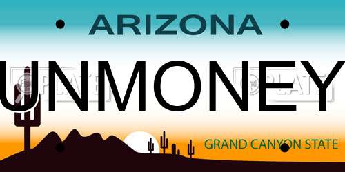UNMONEY Arizona License Plate
