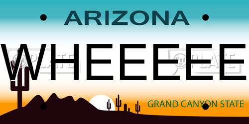 WHEEEEE Arizona License Plate