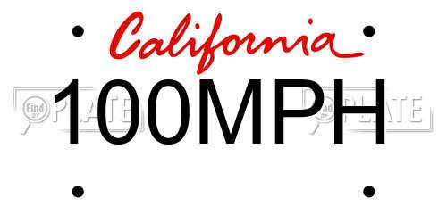 100MPH California License Plate