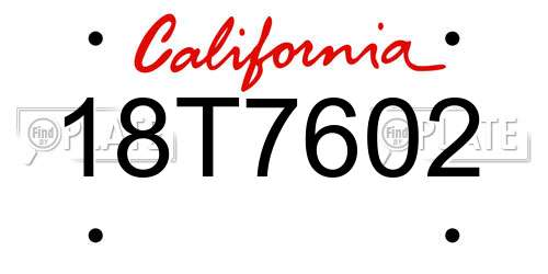 18T7602 California License Plate
