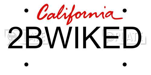 2BWIKED California License Plate