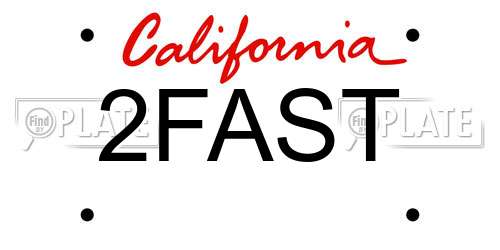 2FAST California License Plate