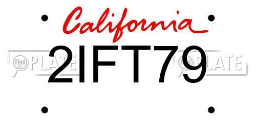 2IFT79 California License Plate