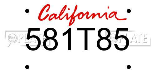 581T85 California License Plate