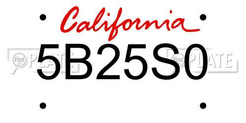 5B25S0 California License Plate