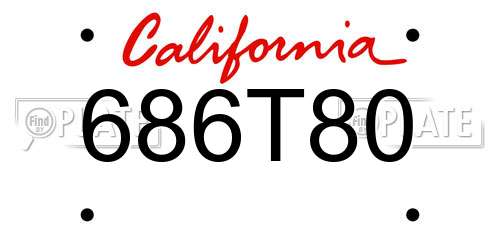 686T80 California License Plate
