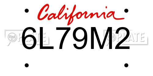 6L79M2 California License Plate