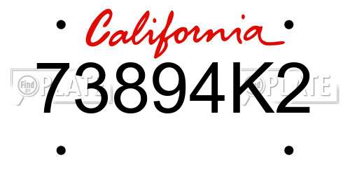 73894K2 California License Plate