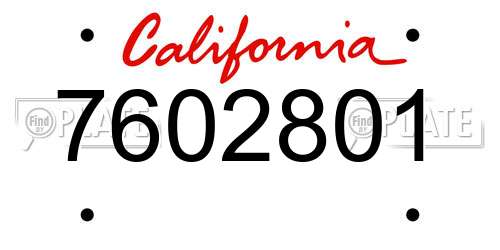 7602801 California License Plate