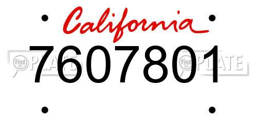 7607801 California License Plate