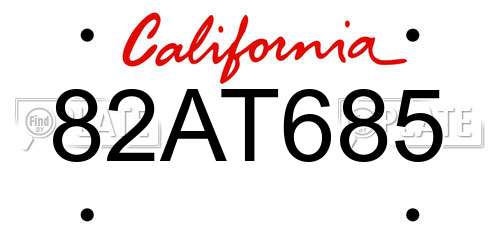 82AT685 California License Plate