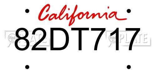 82DT717 California License Plate