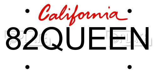 82QUEEN California License Plate