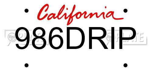 986DRIP California License Plate