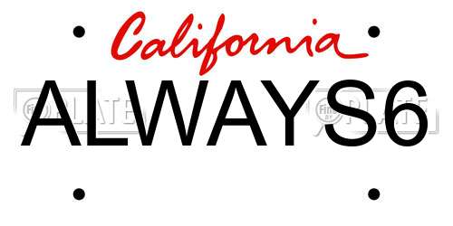 ALWAYS6 California License Plate