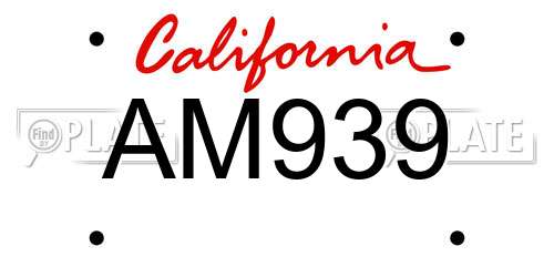 AM939 California License Plate