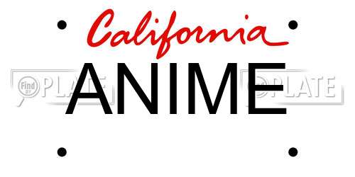 ANIME California License Plate