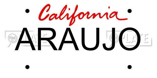 ARAUJO California License Plate