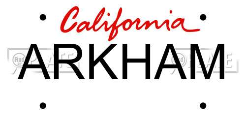 ARKHAM California License Plate