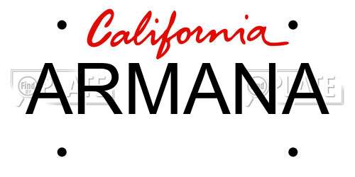 ARMANA California License Plate