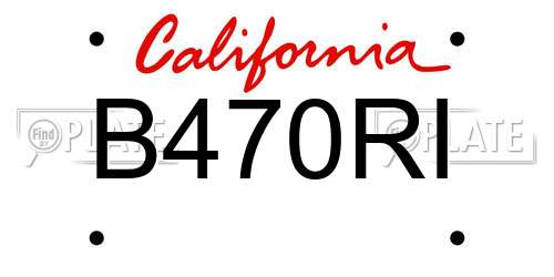 B470RI California License Plate