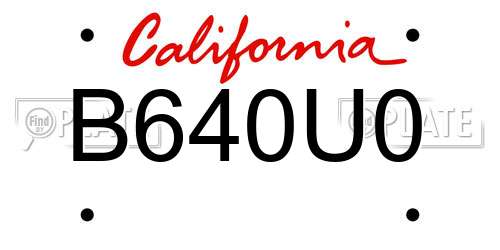 B640U0 California License Plate