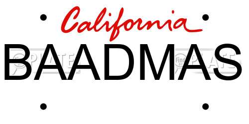 BAADMAS California License Plate