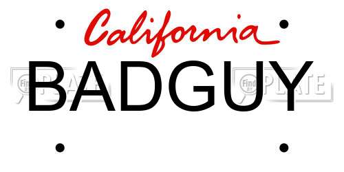 BADGUY California License Plate