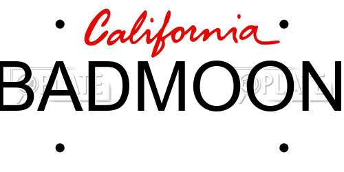 BADMOON California License Plate