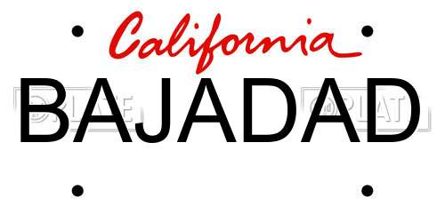 BAJADAD California License Plate
