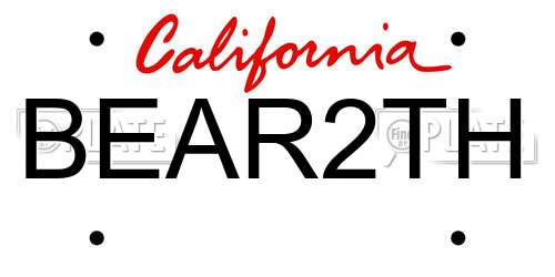 BEAR2TH California License Plate