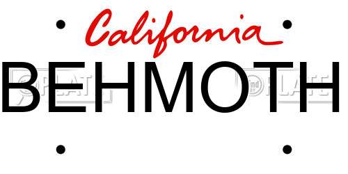 BEHMOTH California License Plate