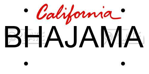 BHAJAMA California License Plate