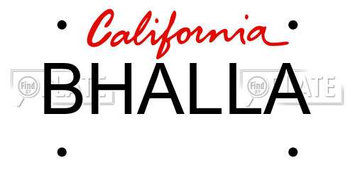 BHALLA California License Plate