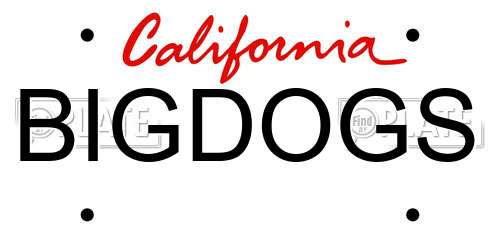 BIGDOGS California License Plate