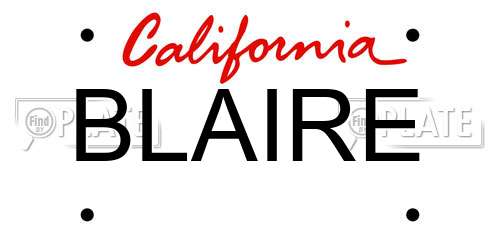 BLAIRE California License Plate