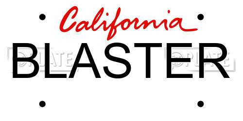 BLASTER California License Plate