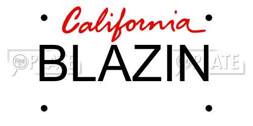 BLAZIN California License Plate