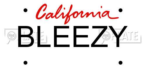 BLEEZY California License Plate