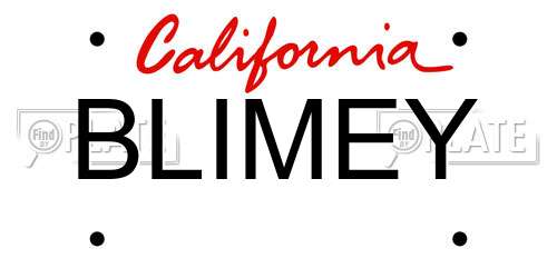 BLIMEY California License Plate